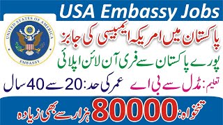 US Embassy Job Vacancy 2023  How to Apply US Embassy Jobs 2023  American Embassy Job Vacancy [upl. by Nacnud]