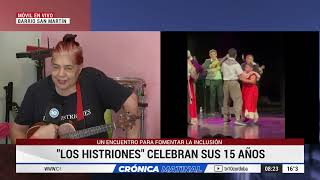 SHOW EN VIVO 🔴 LOS HISTRIONES CELEBRA 15 AÑOS [upl. by Diskson]