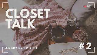 Closet talk episode 2 [upl. by Eirojram]