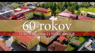 Ľubovnianska nemocnica  60 výročie [upl. by Farrington]