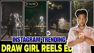 Draw Girl Effect Instagram Reels Editing  Editing Edition Instagram Reels Editing  Editing Edition [upl. by Daveta]