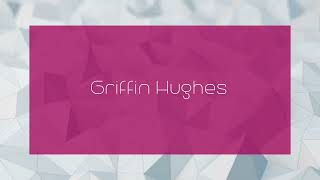 Griffin Hughes  appearance [upl. by Llertnad]