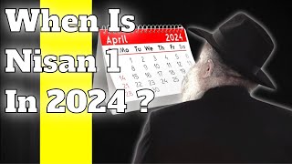 When Is Nisan 1 In 2024 [upl. by Allys211]