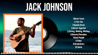 The Full 2024 Jack Johnson Collection Every Song You Need to Hear [upl. by Dygert495]