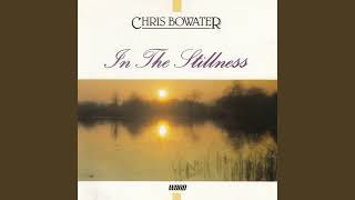 Chris Bowater amp In The Stillness  Spirit Of Praise  1990 Full Album [upl. by Yerkovich128]