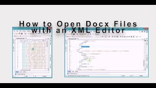 How to Open Docx Files with an XML Editor [upl. by Dennet351]