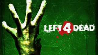 Left 4 Dead Soundtrack Skin on Our Teeth [upl. by Hanaj]