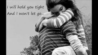 Wont Let Go Lyrics [upl. by Beth]