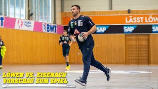 Löwen vs Eisenach  Vorschau zum Spiel [upl. by Aylmar]