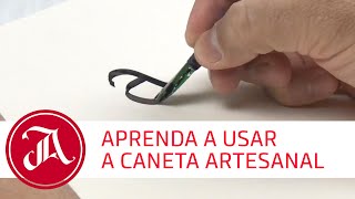 Aprenda a usar a sua caneta artesanal [upl. by Akedijn]