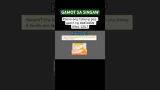 GAMOT SA SINGAW DAKTARIN ORAL GEL HOW TO USE  Daktarin Oral Gel gamot sa Singaw [upl. by Hilliard]