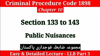 Section 133 to 143 Crpc  Public Nuisance crpc  Crpc Chapter 10 [upl. by Yerfoeg]