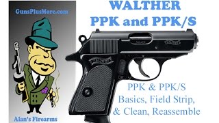 Walther PKKS and PPK Field strip clean and Reassemble plus the basics [upl. by Madelina365]