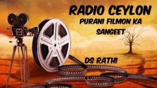 RADIO CEYLON 29 04 2024 MONDAY 04 PURANI FILMON KA SANGEET [upl. by Venetia873]