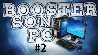 Comment Booster son PC 2  Les Logiciels INDISPENSABLES ►Tuto PC [upl. by Aleda]