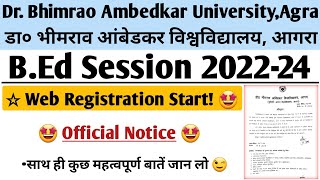 BEd Web Registration Agra University  Dbrau BEd Web Registration Session 202224  InfohubASD [upl. by Tavie555]