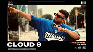 Cloud 9  The Landers  Guri Singh  Official Video  Latest Punjabi Songs 2023 [upl. by Ainola]