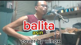 balita by asin cover by winox [upl. by Aicilev]