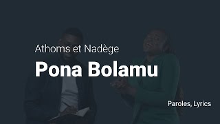 Athoms et Nadège  Pona Bolamu Lyrics [upl. by Isa232]