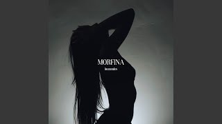 Morfina [upl. by Aicelf]