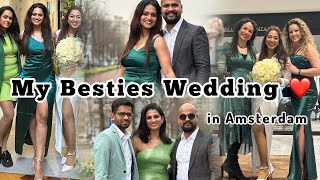 My Besties Wedding in Amsterdam  Fun time with NL family and friends [upl. by Pape]