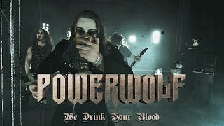 Powerwolf  We Drink Your Blood OFFICIAL VIDEO [upl. by Meda929]