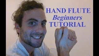 Hand Flute  Basic tutorial [upl. by Aislehc]