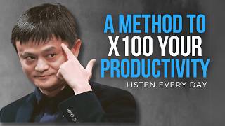 How to MAKE 10 YEARS of Production in Just 6 MONTHS  HIGH PRODUCTIVITY Techniques – Jack Ma [upl. by Truda]