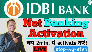 Activation of Internet Banking of IDBI Bank  IDBI बैंक का इंटरनेट बैंकिंग कैसे activate करे [upl. by Latsyrhk]