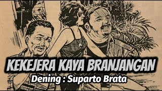 KEKEJERA KAYA BRANJANGAN [upl. by Eleirbag255]