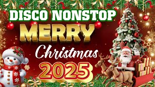 Top 30 Christmas Songs of All Time 🎁🎅Happy New Year 💐Best Disco Christmas Music Playlist 2025 [upl. by Ching]