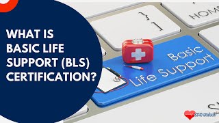 What is BLS Certification [upl. by Farley]