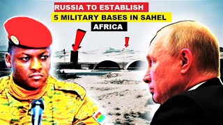 JUBILATION IN BURKINA FASO MALI NIGER amp LIBYA AS RUSSIA ANNOUNCED TO ESTABLISH 5 BASES IN SAHEL [upl. by Middendorf668]