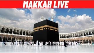 🔴Makkah Live HD l Mecca Live l Makkah Live Today Now 🕋 [upl. by Atinwahs273]