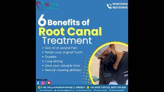 6 Benefits of Root Canal Treatment RCT rootcanaltreatment drgauravdhaka [upl. by Inajar]