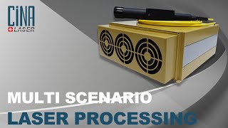 CINA Laser Nanosecond Pulsed Fiber Laser MULTI SCENARIO LASER PROCESSING [upl. by Irrej]