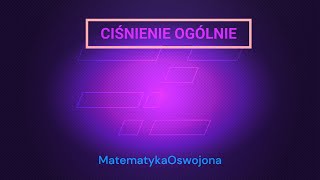 Ciśnienie ogólnie  fizyka SP kl 7 [upl. by Nyvek]