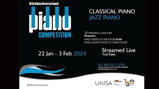 15th Unisa International Piano Competition [upl. by Sherrill]