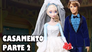 Casamento da Frozen Elsa PARTE 2 A Cerimônia  Novela da Frozen em Português [upl. by Sparhawk]