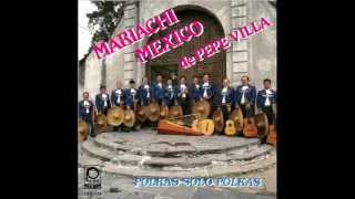 MARIACHI MÉXICO DE PEPE VILLA  LAS PERLITAS [upl. by Atlas]