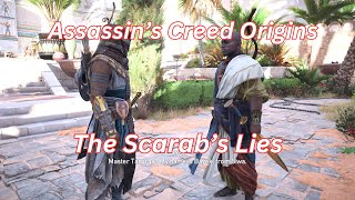 Assassins Creed Origins The Scarabs Lies [upl. by Adrienne421]