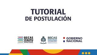 TUTORIAL DE POSTULACIÓN  BECAS ITAIPUBECAL 2020 [upl. by Sheeb875]