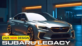 All New 2025 Subaru Legacy Review  Price  Interior And Exterior Redesign [upl. by Nnad]