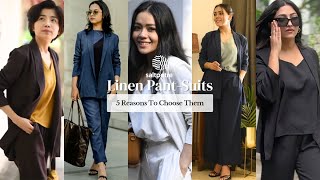 Why should you add linen pant suits to your wardrobe Here are 5 reasons [upl. by Sydel]