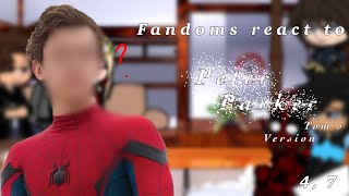 Fandoms React to Spiderman  47 [upl. by Sotnas]