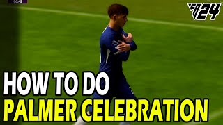 How to do New Palmer Celebration in FC 24 [upl. by Thacker]