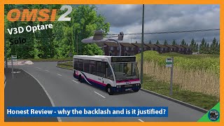 Omsi 2 V3D Optare Solo Digibus Mirage Review  Is the Backlash Justified [upl. by Ellenuahs]