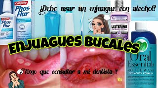 Tipos de enjuagues bucales Colutorios Enjuague libre de alcohol Salud bucal [upl. by Ayamahs]