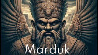 Ancient Mesopotamia Sumerian Gods Marduk [upl. by Otsenre16]