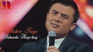 Alisher Fayz  Saharda Hayhay  Алишер Файз  Сахарда Хайхай concert version 2018 [upl. by Roselle]